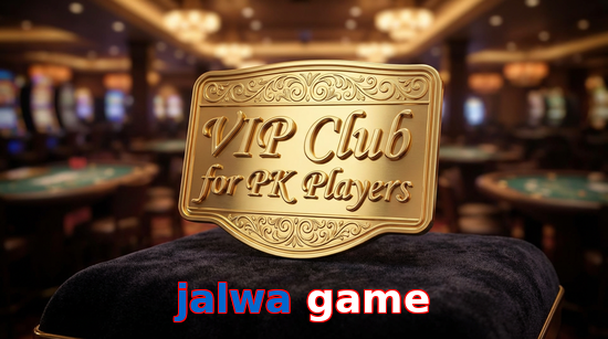 Main screen of Jalwa Game vip page for PK players